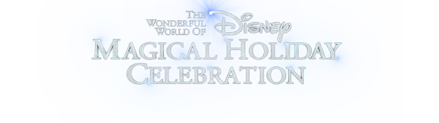 the wonderful world of disney magical holiday celebration the wonderful world of disney magical holiday celebration