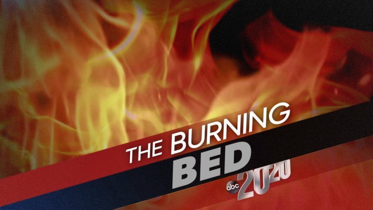 20/20 20/20 06/06 The Burning Bed. Watch Full Episode 06/06/2014