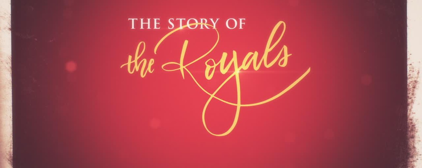 Watch The Story of the Royals ABC Updates
