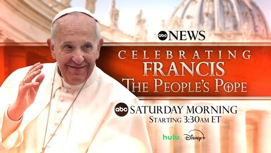 'Celebrating Francis: The People's Pope' - Watch Special Coverage from ABC News