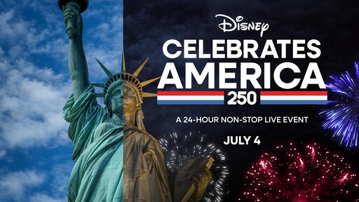 Watch the 'Disney Celebrates America' 24-Hour Non-Stop Live Event July 4!