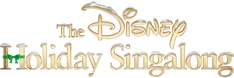 Disney Holiday Singalong Disney Holiday Singalong