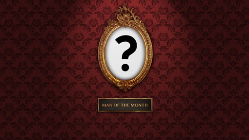 Man of the Month: June Winner
