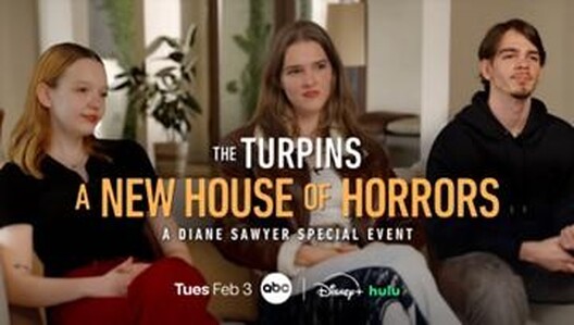 Watch "The Turpins: A New House of Horror – A Diane Sawyer Special Event" TUES FEB 3
