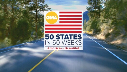 "Good Morning America" announces "50 States in 50 Weeks: America the Beautiful"