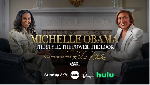 Watch "Michelle Obama: The Style, The Power, The Look – A Conversation with Robin Roberts" SUNDAY 8/7c