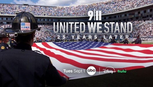 Watch "9/11: United We Stand – 25 Years Later" Tuesday, Sept. 1, on ABC. Stream next day on Disney+ & Hulu.
