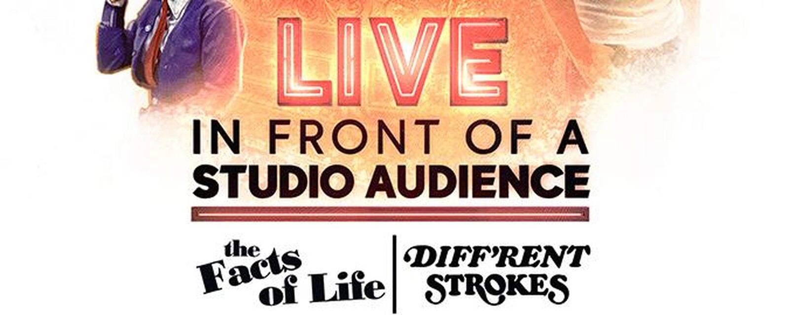 Live in Front of a Studio Audience: 'The Facts of Life' and 'Diff