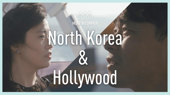 North Korea & Hollywood: The Story of One Man's Journey to Love
