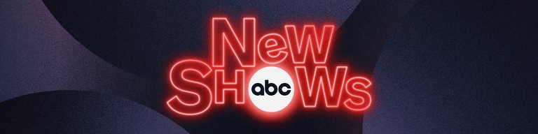 Watch New Shows 2022 | Abc