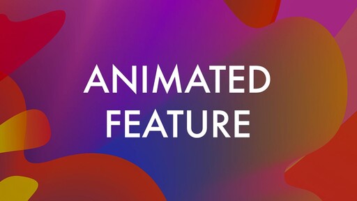 Animated Feature Film Oscar Nominations 2021 - Oscars 2024 News