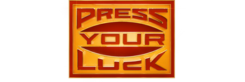 Press Your Luck