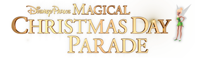 Disney Parks Magical Christmas Day Parade