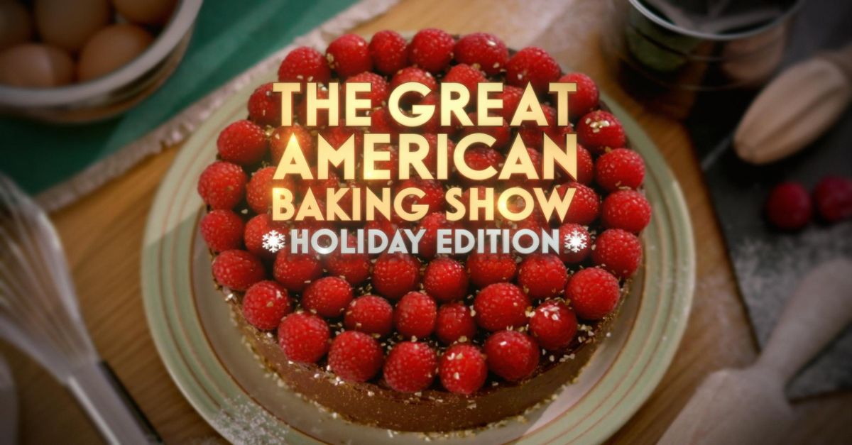 About The Great American Baking Show Holiday Edition TV Show Series