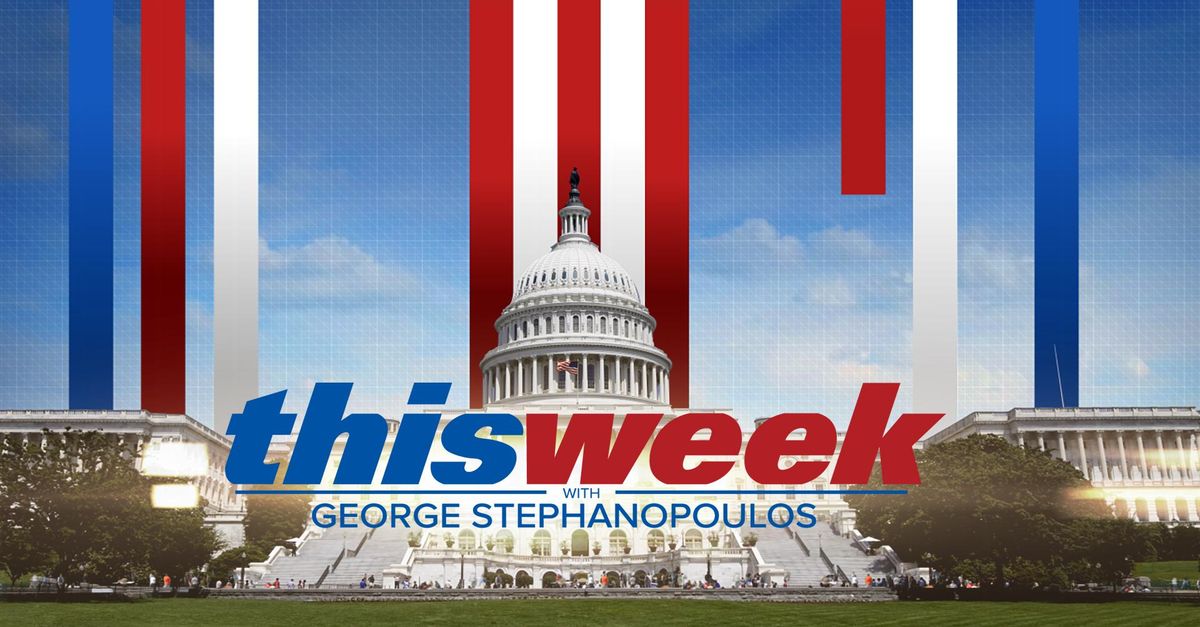 Watch This Week With George Stephanopoulos TV Show - ABC.com