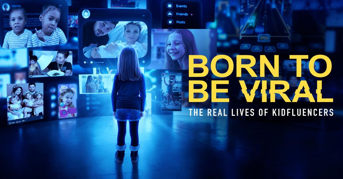 About Born to be Viral: The Real Lives of Kidfluencers TV Show