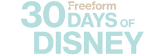 Freeform's 30 Days of Disney