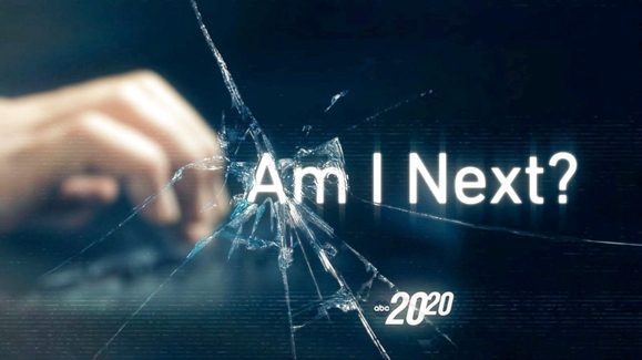 Am I Next?