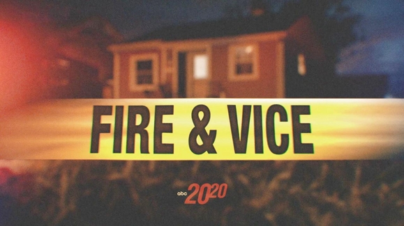 Fire and Vice