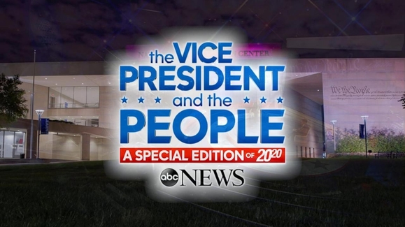 The Vice President and the People -- A Special Edition of 20/20