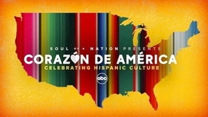 Soul of a Nation Presents: Corazon De America: Celebrating Hispanic Culture
