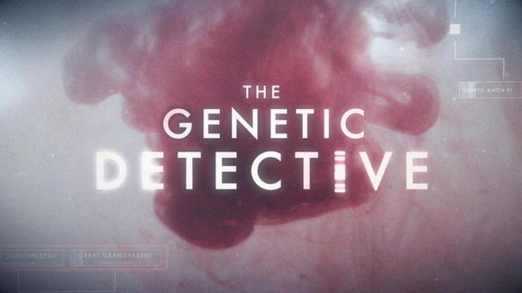 Watch The Genetic Detective Season 1 Episode 1 The Case of the Missing ...