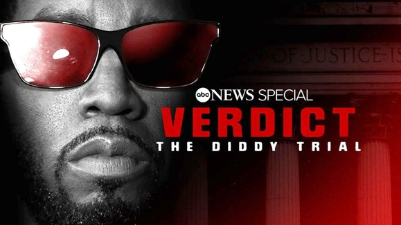 Verdict: The Diddy Trial