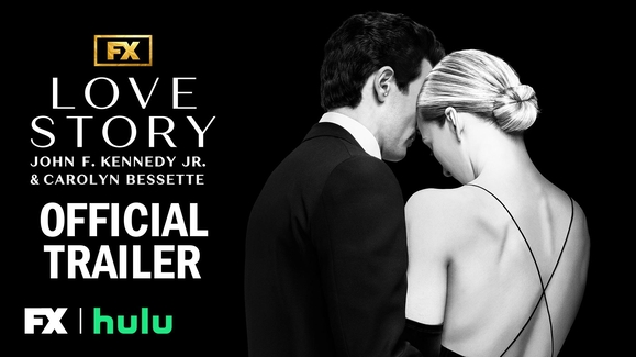 Love Story: John F. Kennedy Jr. and Carolyn Bessette - Oﬃcial Trailer