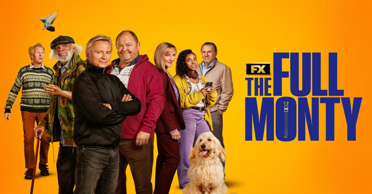 Watch The Full Monty TV Show Streaming Online FX