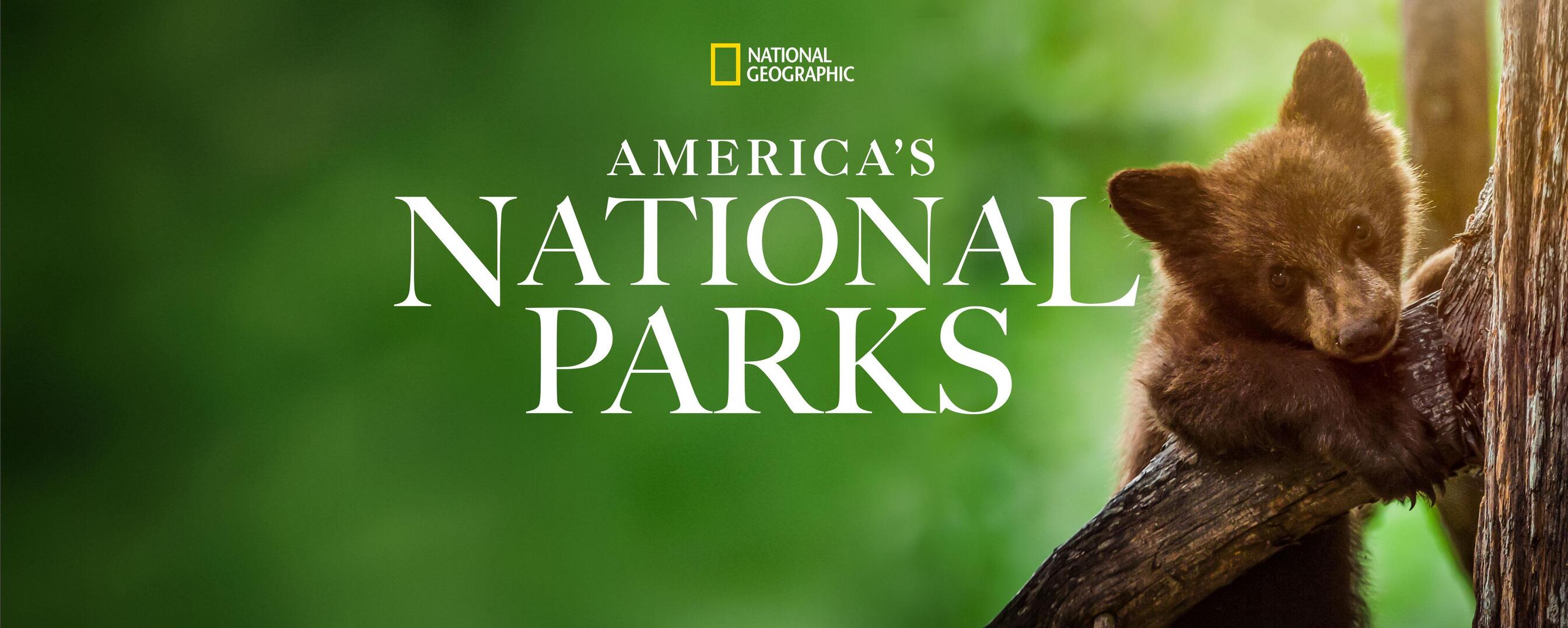 Watch America's National Parks TV Show - Streaming Online | Nat Geo TV