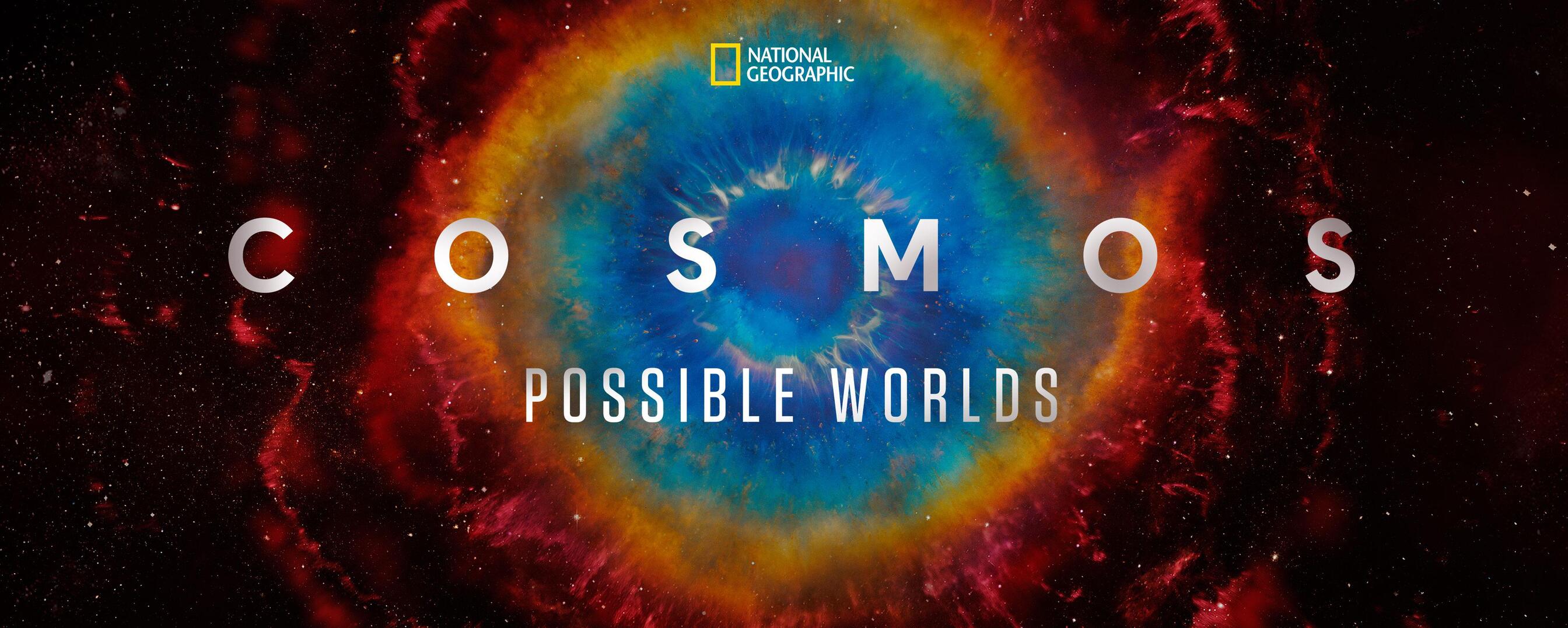 Watch Cosmos: Possible Worlds Tv Show - Streaming Online | Nat Geo Tv