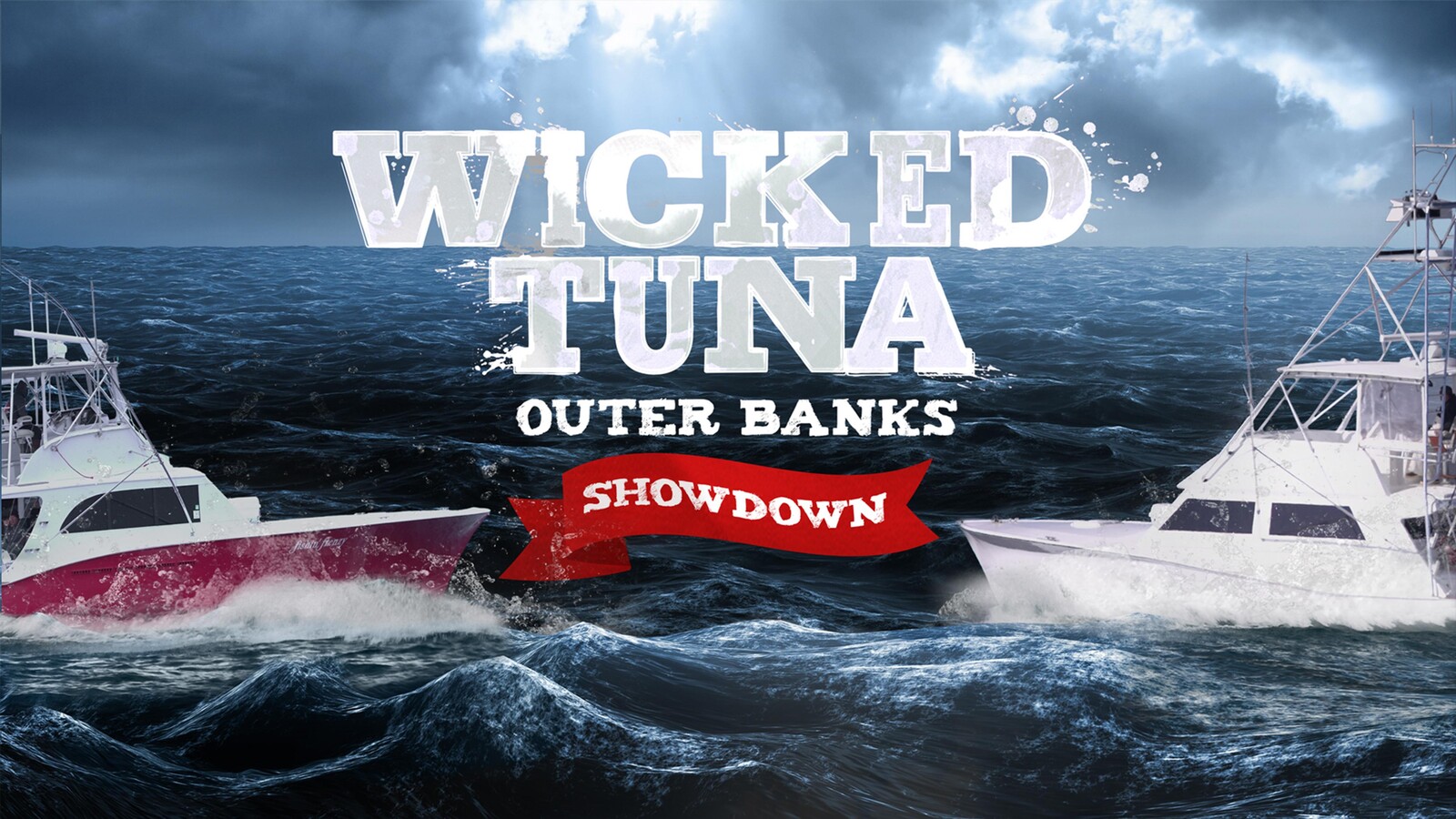 Where to Watch Wicked Tuna: Outer Banks Showdown?