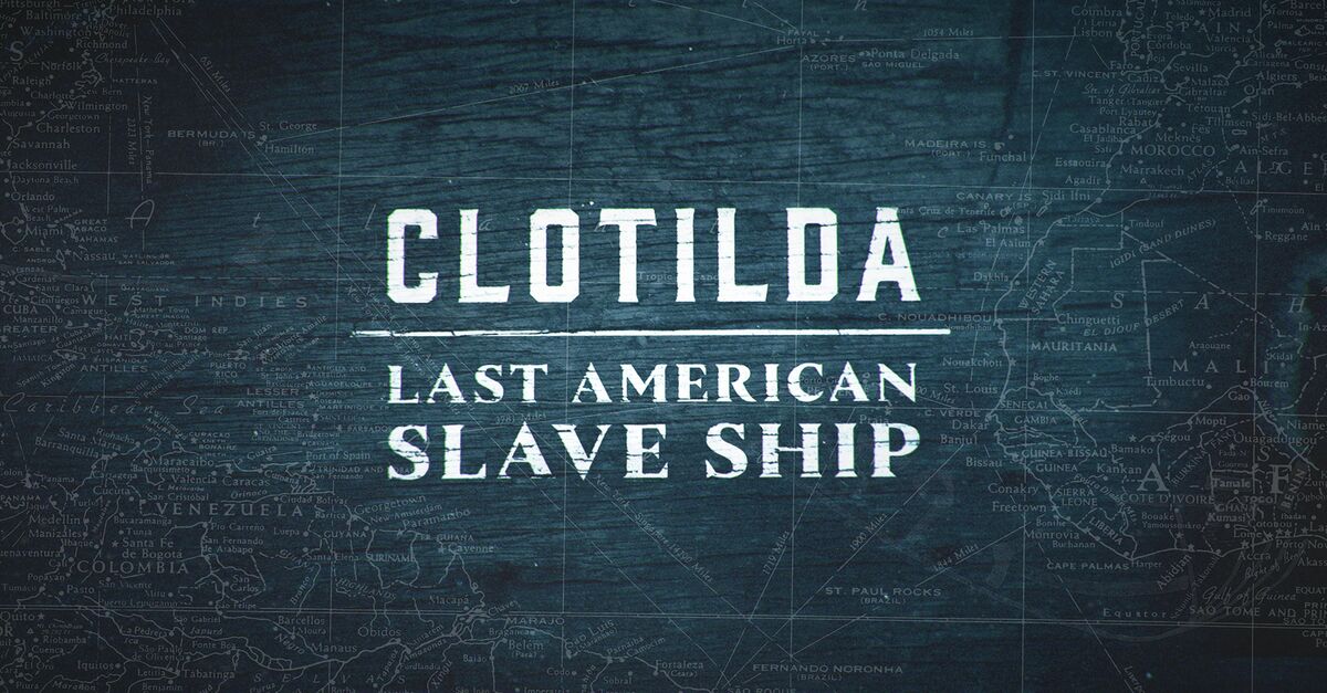 Clotilda: Last American Slave Ship Full Episodes | Watch Online