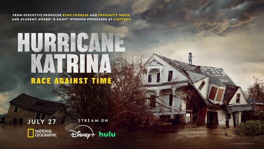Watch "Hurricane Katrina: Race Against Time'' premiering on National Geographic Sunday, July 27