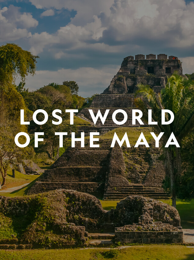 Watch Lost World of the Maya Online | Nat Geo TV
