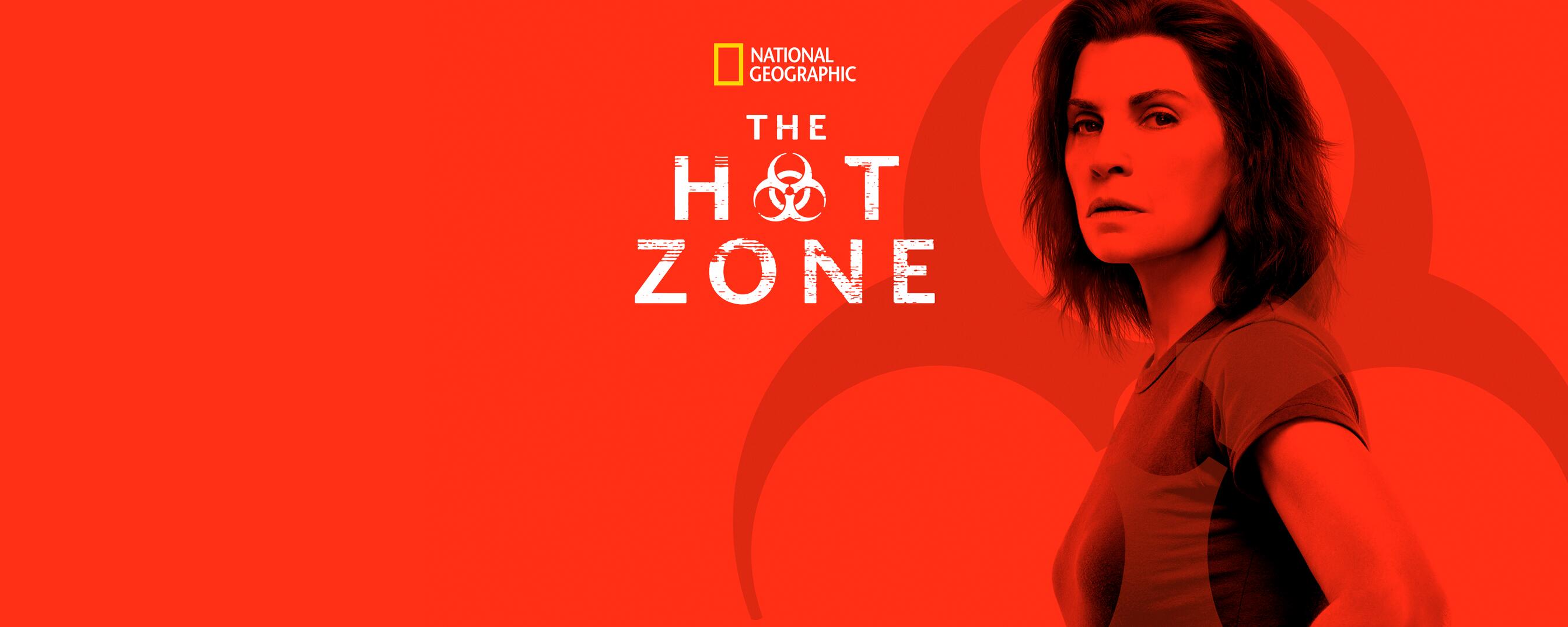 Watch The Hot Zone Tv Show Streaming Online Nat Geo Tv