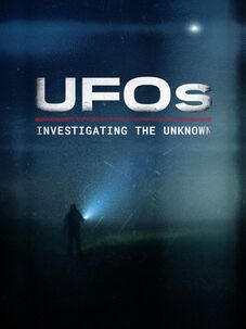 UFOs: Investigating the Unknown